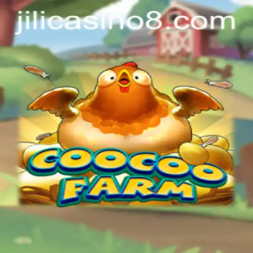 Dive into the World of CooCooFarm: A New Gaming Experience with Jili Casino
