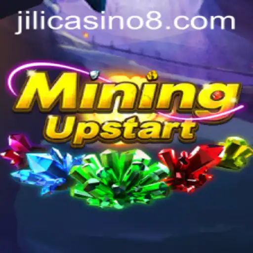Exploring the World of MiningUpstart at Jili Casino