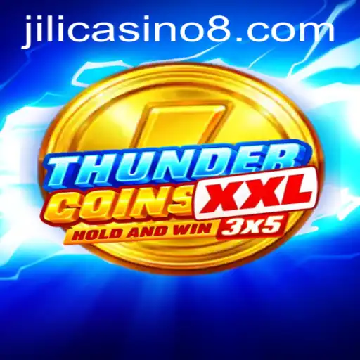 ThunderCoinsXxl: A Riveting Adventure in the World of Jili Casino